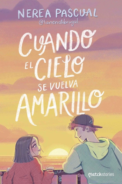 Portada de Cuando el cielo se vuelva amarillo